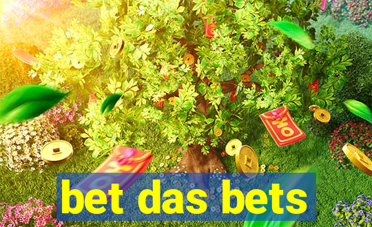 bet das bets